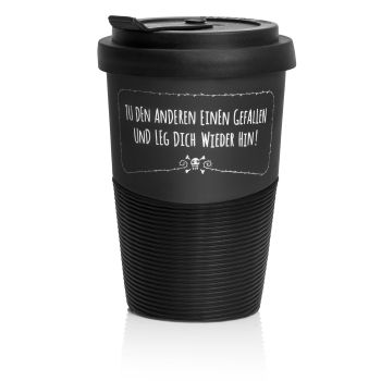 Pechkeks - Coffee-to-go Becher "Leg Dich wieder hin"